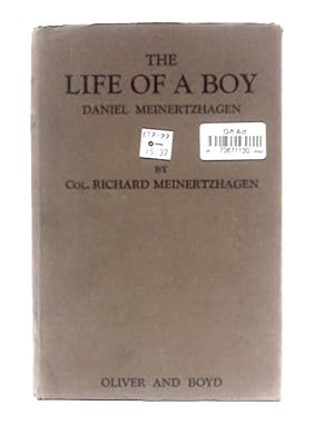 Seller image for The Life of a Boy: Daniel Meinertzhagen for sale by World of Rare Books