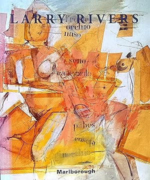 Larry Rivers: Paintings and Drawings: 1951-2001