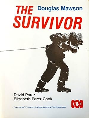 Image du vendeur pour The Survivor: Douglas Mawson mis en vente par Marlowes Books and Music