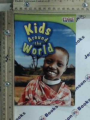 Seller image for Teacher Created Materials - TIME For Kids Informational Text: Kids Around the World - Grade 1 - Guided Reading Level I for sale by Jenson Books Inc