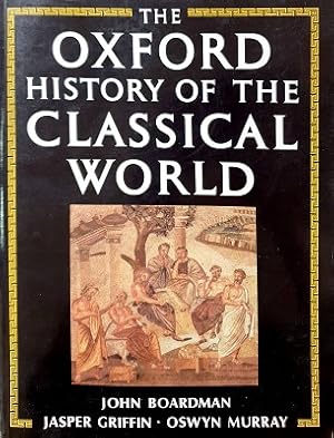 Bild des Verkufers fr The Oxford History Of The Classical World zum Verkauf von Marlowes Books and Music