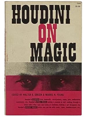 Seller image for Houdini on Magic for sale by Yesterday's Muse, ABAA, ILAB, IOBA