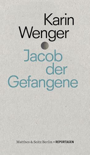 Seller image for Jacob der Gefangene. Eine Reise durch das indische Justizsystem. for sale by A43 Kulturgut