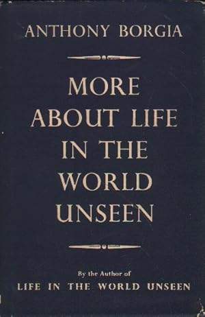 Imagen del vendedor de More about Life in the World Unseen. a la venta por Versandantiquariat Boller