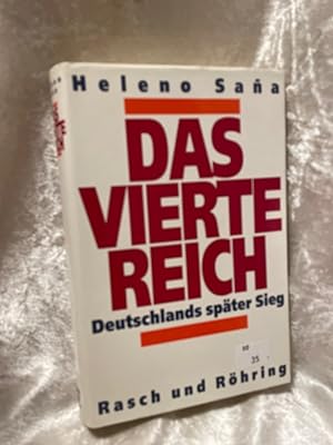 Seller image for Das vierte Reich. Deutschlands spter Sieg Deutschlands spter Sieg for sale by Antiquariat Jochen Mohr -Books and Mohr-