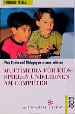 Bild des Verkufers fr Multimedia fr Kids zum Verkauf von Versandantiquariat Felix Mcke