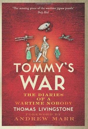 Seller image for Tommys War: A First World War Diary 19131918 for sale by WeBuyBooks