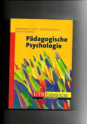 Bild des Verkufers fr Annemarie Fritz, Walter Hussy, Pdagogische Psychologie zum Verkauf von sonntago DE