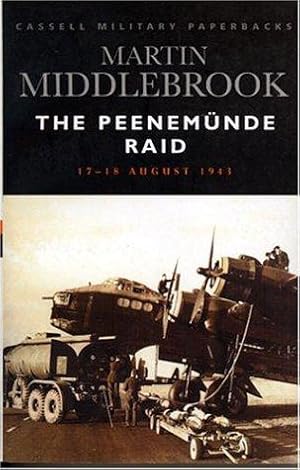 Seller image for The Peenemunde Raid: The Night of 17-18 August, 1943 (Cassell Military Paperbacks) for sale by WeBuyBooks