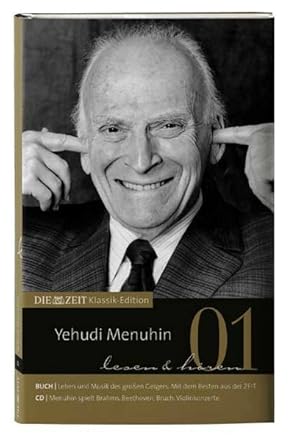 Seller image for Die Zeit Klassik Edition: Yehudi Menuhin lesen und hren, (inkl. Audio-CD) for sale by Versandantiquariat Felix Mcke