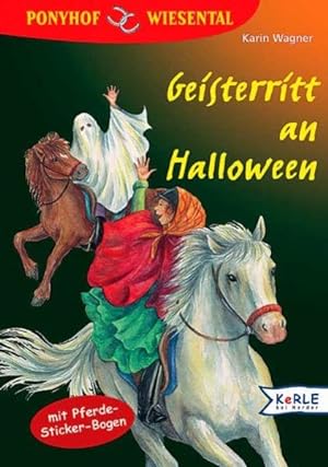 Imagen del vendedor de Ponyhof Wiesental / Geisterritt an Halloween a la venta por Versandantiquariat Felix Mcke