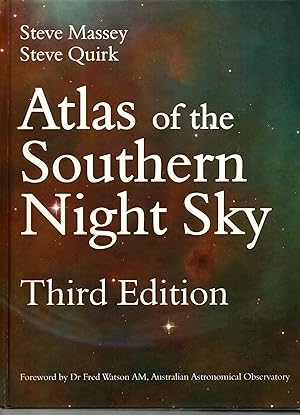 Atlas of the Southern Night Sky Third Edition