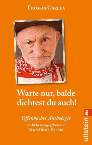 Seller image for Warte nur, balde dichtest du auch!: Die Offenbacher Anthologie for sale by Versandantiquariat Felix Mcke
