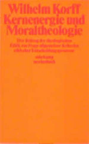 Seller image for Kernenergie und Moraltheologie for sale by Versandantiquariat Felix Mcke
