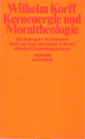 Bild des Verkufers fr Kernenergie und Moraltheologie zum Verkauf von Versandantiquariat Felix Mcke