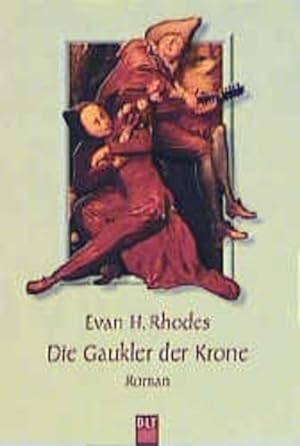 Bild des Verkufers fr Die Gaukler der Krone (BLT. Bastei Lbbe Taschenbcher) zum Verkauf von Versandantiquariat Felix Mcke