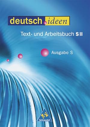 Bild des Verkufers fr deutsch.ideen SII - Text- und Arbeitsbuch Ausgabe S: Schlerband 11-13 zum Verkauf von Versandantiquariat Felix Mcke