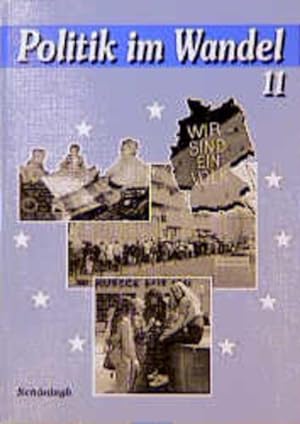 Bild des Verkufers fr Politik im Wandel, Ausgabe Baden-Wrttemberg u. a., 11. Schuljahr zum Verkauf von Versandantiquariat Felix Mcke