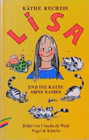 Seller image for Lisa und die Katze ohne Namen for sale by Versandantiquariat Felix Mcke