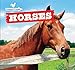 Seller image for Horses (Farmyard Friends) [Soft Cover ] for sale by booksXpress