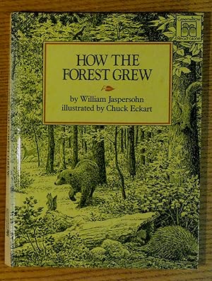 How the Forest Grew