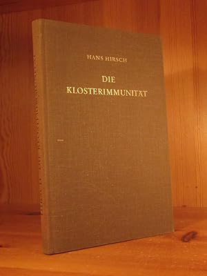 Seller image for Die Klosterimmunitt seit dem Investiturstreit. Untersuchungen zur Verfassungsgeschichte des deutschen Reiches und der deutschen Kirche. for sale by Das Konversations-Lexikon