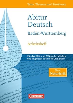 Bild des Verkufers fr Texte, Themen und Strukturen - Baden-Wrttemberg: Abitur ab 2016: Berufliche Gymnasien/Allgemein bildende Gymnasien. Arbeitsheft zur Abiturvorbereitung zum Verkauf von Versandantiquariat Felix Mcke