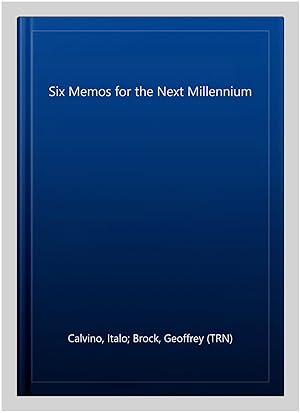 Seller image for Six Memos for the Next Millennium for sale by GreatBookPrices