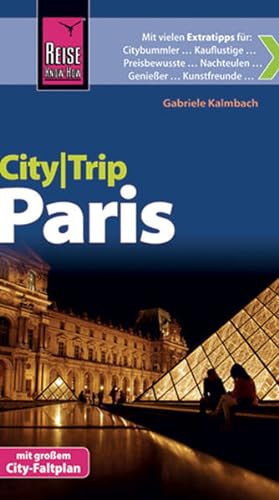 Image du vendeur pour Reise Know-How CityTrip Paris: Reisefhrer mit Faltplan mis en vente par Versandantiquariat Felix Mcke