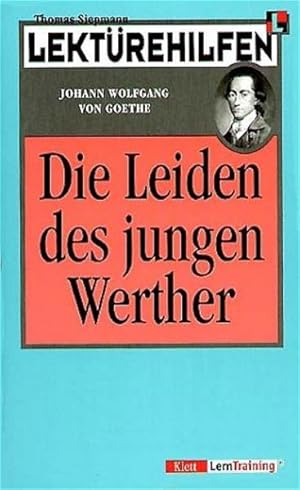 Bild des Verkufers fr Lektrehilfen Johann Wolfgang von Goethe 'Die Leiden des jungen Werther' zum Verkauf von Versandantiquariat Felix Mcke