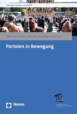 Bild des Verkufers fr Parteien in Bewegung (Tutzinger Studien zur Politik) zum Verkauf von Studibuch