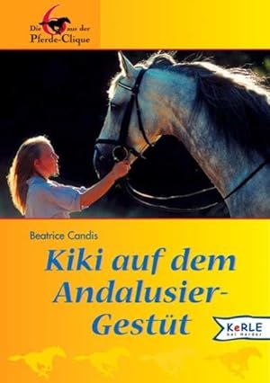Imagen del vendedor de Kiki auf dem Andalusier-Gestt: Die 6 aus der Pferde-Clique a la venta por Versandantiquariat Felix Mcke