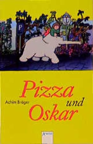 Seller image for Pizza und Oskar for sale by Versandantiquariat Felix Mcke