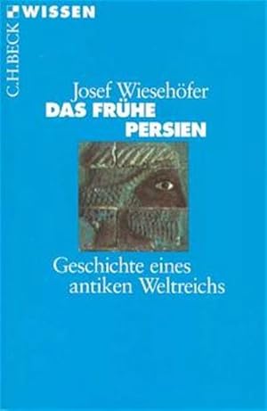 Immagine del venditore per Das frhe Persien: Geschichte eines antiken Weltreichs (Beck'sche Reihe) venduto da Versandantiquariat Felix Mcke