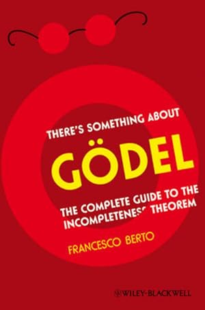 Immagine del venditore per There's Something About Gdel: The Complete Guide to the Incompleteness Theorem venduto da Studibuch