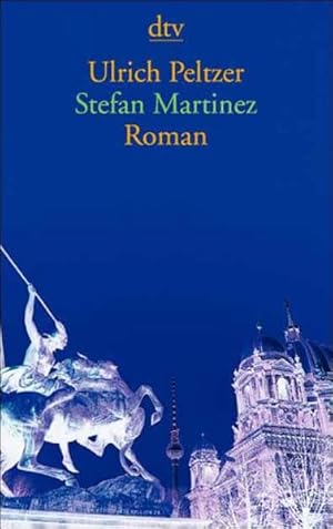 Image du vendeur pour Stefan Martinez: Roman mis en vente par Versandantiquariat Felix Mcke