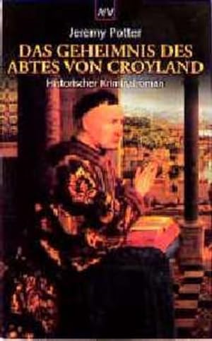 Imagen del vendedor de Das Geheimnis des Abtes von Croyland: Historischer Kriminalroman (Aufbau Taschenbcher) a la venta por Versandantiquariat Felix Mcke