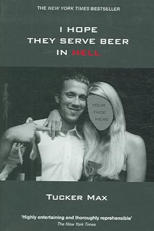 Bild des Verkufers fr I Hope They Serve Beer in Hell zum Verkauf von GreatBookPrices