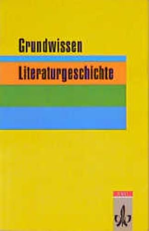 Bild des Verkufers fr Grundwissen Literaturgeschichte fr mittlere Abschlsse zum Verkauf von antiquariat rotschildt, Per Jendryschik