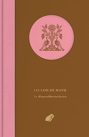 Image du vendeur pour Les Lois de Manu. Le Manavadharmashastra mis en vente par Calepinus, la librairie latin-grec