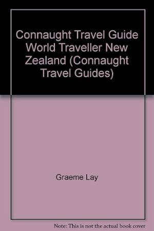 Seller image for Connaught Travel Guide World Traveller New Zealand (Connaught Travel Guides) for sale by WeBuyBooks