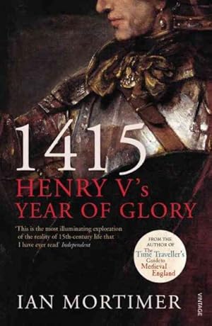 Imagen del vendedor de 1415 Henry V's Year of Glory a la venta por GreatBookPricesUK