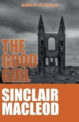 Bild des Verkufers fr The Good Girl: 2 (The Reluctant Detective) zum Verkauf von WeBuyBooks
