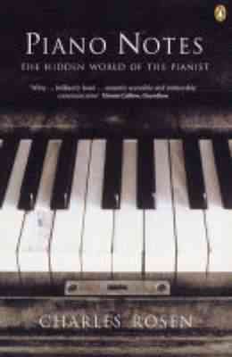 Immagine del venditore per Piano Notes : The Hidden World of the Pianist venduto da GreatBookPricesUK
