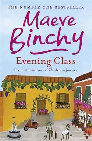 Image du vendeur pour Evening Class: A heartwarming novel of friendship and support mis en vente par WeBuyBooks