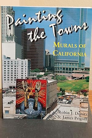 Seller image for Painting the Town: Murals of California for sale by Snowden's Books