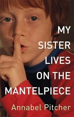 Image du vendeur pour My Sister Lives on the Mantelpiece mis en vente par WeBuyBooks