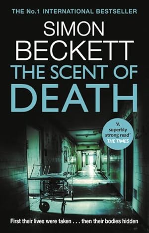 Seller image for Scent of Death : The Chillingly Atmospheric New David Hunter Thriller for sale by GreatBookPricesUK