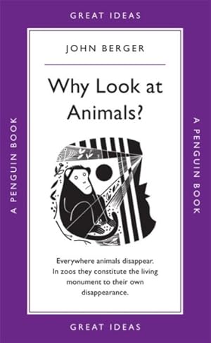 Image du vendeur pour Why Look at Animals? mis en vente par GreatBookPricesUK