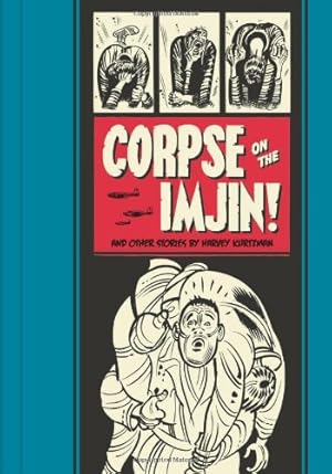 Seller image for Corpse on the Imjin! And Other Stories (The EC Comics Library) by Kurtzman, Harvey [Hardcover ] for sale by booksXpress